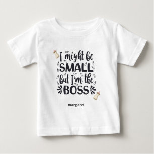 Personalized Baby Bottles I might be SMALL T-Shirt
