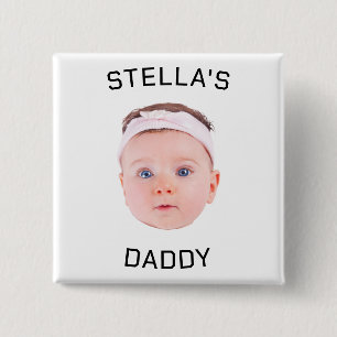 Personalized Baby Face Photo Dad Gift 2 Inch Square Button