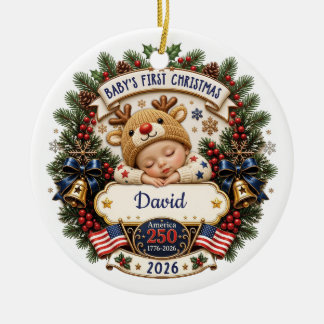 Personalized Baby's First Christmas America 250 Ceramic Ornament