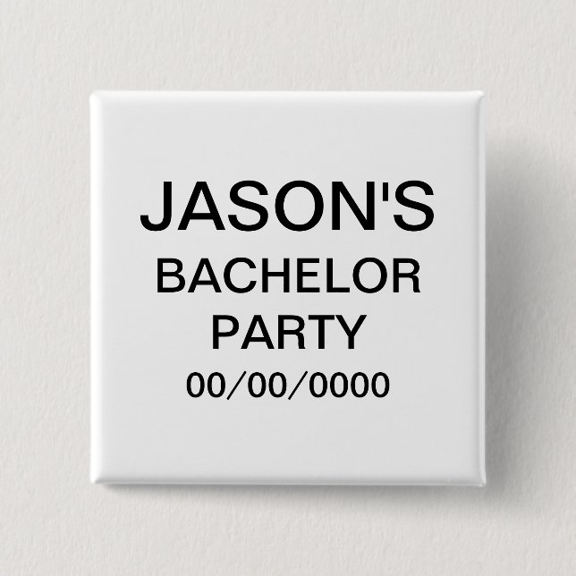 Personalized Bachelor Party 2 Inch Square Button (Front)