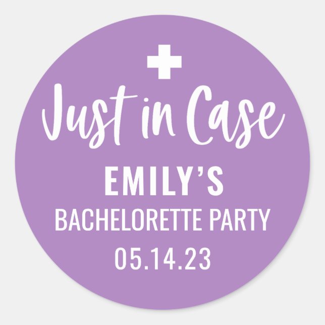 Personalized Bachelorette Just in Case  Classic Round Sticker (Front)