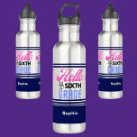 Personalized Back To School Sixth Grade  710 Ml Water Bottle<br><div class="desc">Personalized Back To School Sixth Grade stainless steel water bottle. Customize it with your name for a chic girly unique look.</div>