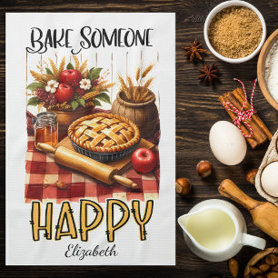 Personalized Bake Someone Happy  Kitchen Towel