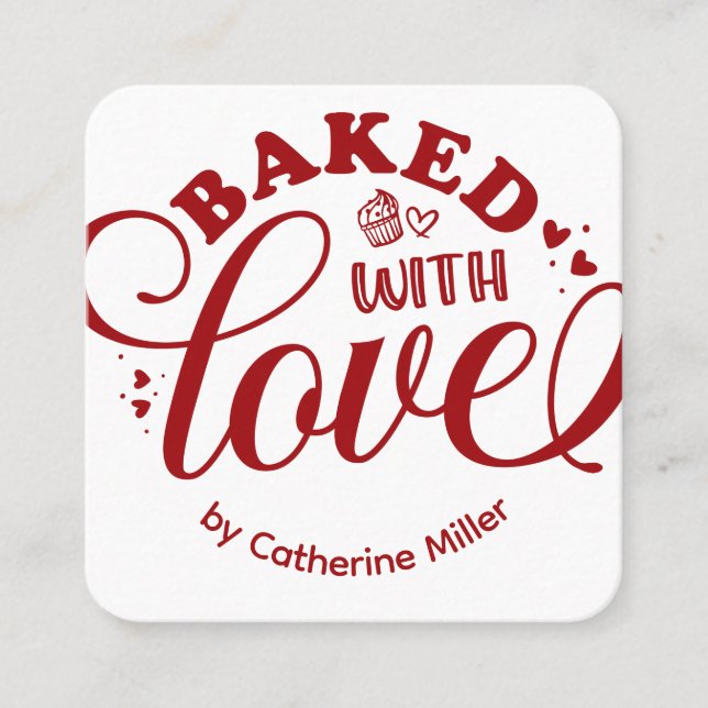 Personalized Baked With Love Bakery Square Business Card (Front)
