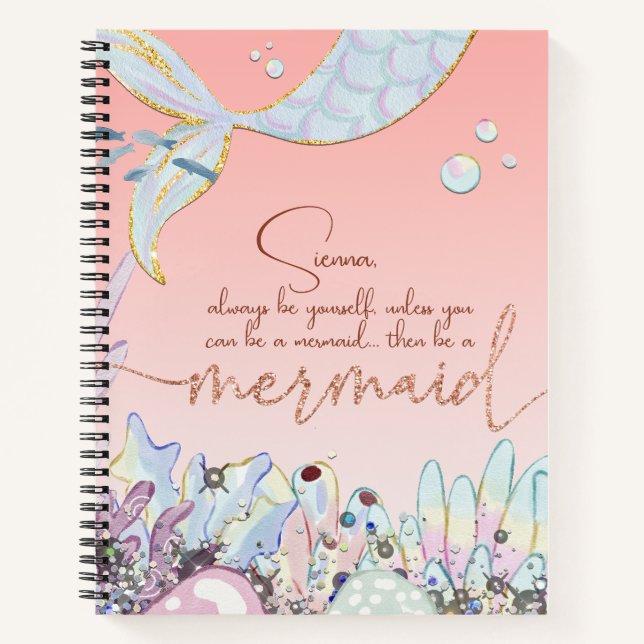Personalized "Be a Mermaid" Pastel Glitter Notebook (Front)