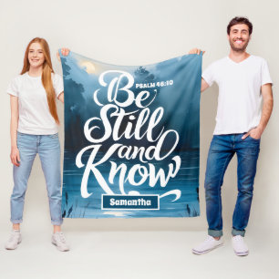 Personalized Be Still and Know Christian  Fleece Blanket