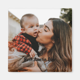 Personalized Best Auntie Ever Custom Photo  Magnet