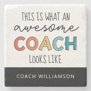 Personalized Best Coach Ever Awesome Coach Gifts Stone Coaster