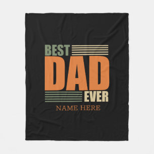 Personalized best Dad ever Fleece Blanket