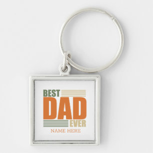 Personalized best Dad ever Keychain