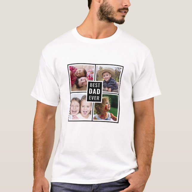Personalized  Best Dad Ever Kids 4 Photo Collage T-Shirt (Front)