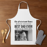 Personalized Best Dad Ever Newspaper Photo Apron<br><div class="desc">Turn Dad into a front-page legend with this personalized newspaper-style apron! Featuring a bold "Best Dad Ever!" headline, a customizable name, and space for a favourite photo, this design mimics the look of a vintage front page from "The Fatherhood Times." Perfect for Father's Day, birthdays, BBQs, or everyday kitchen fun,...</div>