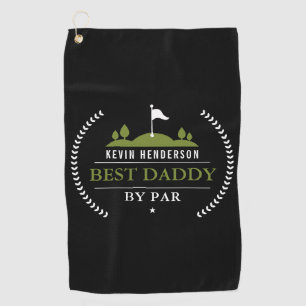 Personalized Best Daddy By Par Golf Towel