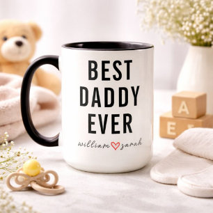 Personalized Best Daddy Ever   Custom Father’s Day Mug