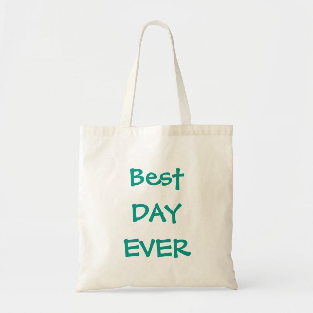 Personalized Best Day Ever Tote Bag (Front)