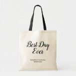 Personalized Best Day Ever Wedding Tote Bag<br><div class="desc">Celebrate your special day with our Personalized Best Day Ever Wedding Tote Bag, a delightful and practical souvenir for your guests. Featuring the phrase "Best Day Ever" in a beautiful, simple script, this tote bag is personalized with your names and wedding date, making it a unique keepsake that commemorates your...</div>