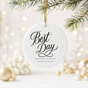 Personalized Best Day Wedding Christmas Ornament 