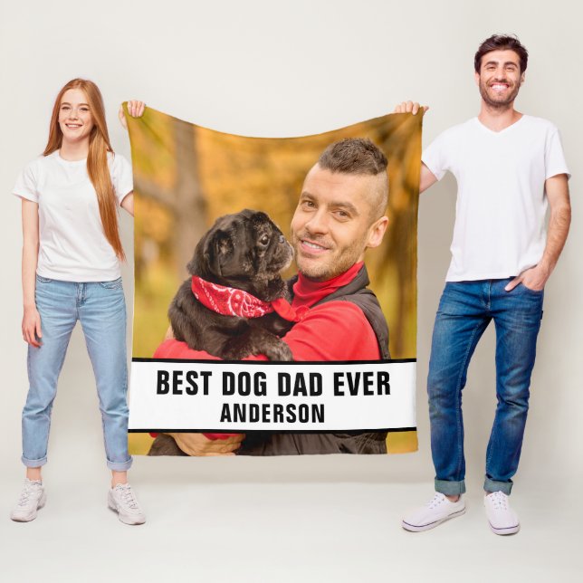 Personalized Best Dog Dad Ever Custom Photo Fleece Blanket (In Situ)