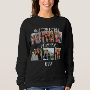 Personalized "Best Friends Forever" Photo Template Sweatshirt