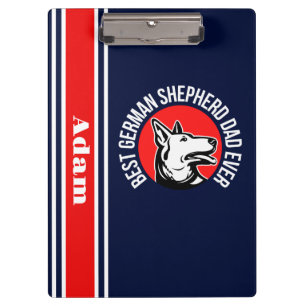 Personalized Best German Shepherd Dad Ever Clipboard