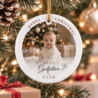 Personalized Best Godfather Ever Christmas Photo Ceramic Ornament