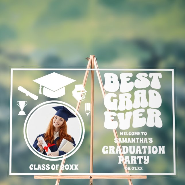 Personalized Best Grad Ever Photo Graduation Party Acrylic Sign (Neutral)