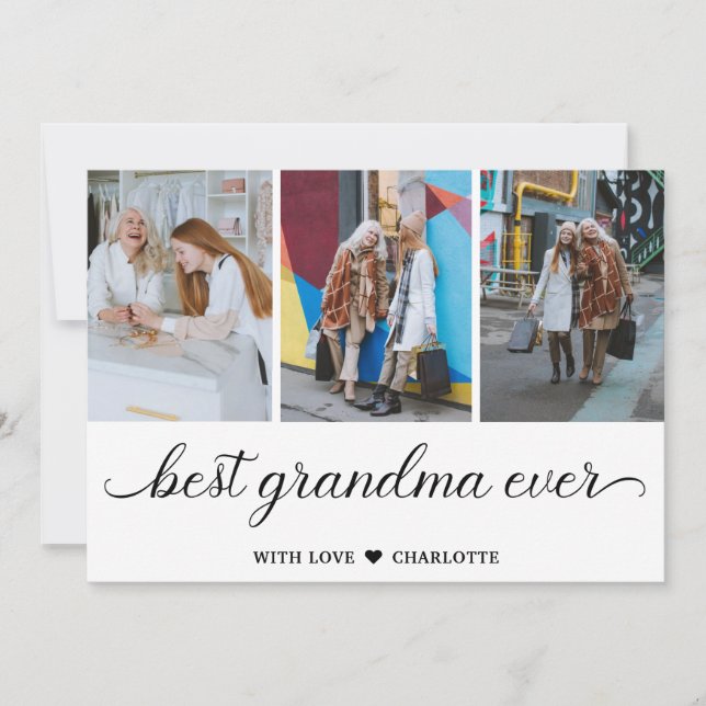 Personalized Best Grandma Ever 3 Photo Collage  Card (Front)