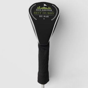 Personalized Best Hubby By Par Golf Head Cover