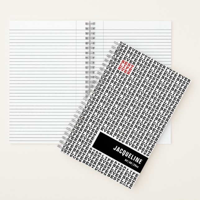 Personalized Best Life Ever Black White Red Notebook (Inside)