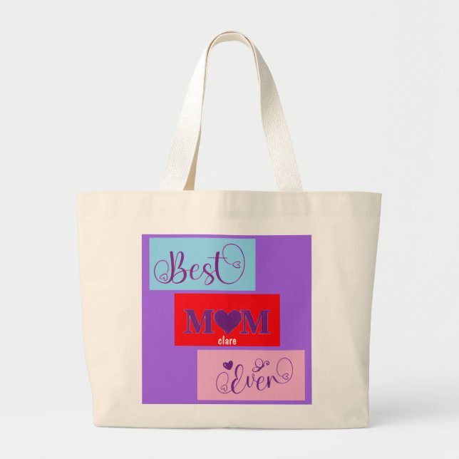 Personalized BEST MOM EVER 12 Script  Large Tote B (Front)