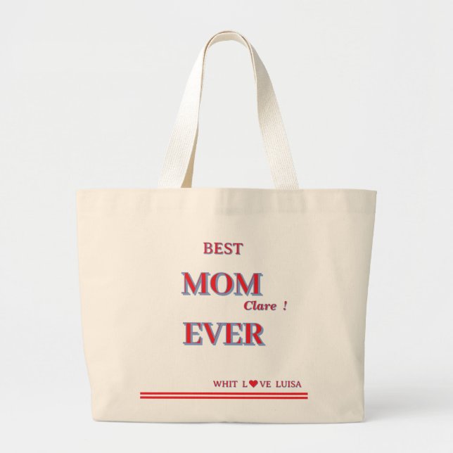 Personalized BEST MOM EVER 5 Script Large Tote Bag (Front)