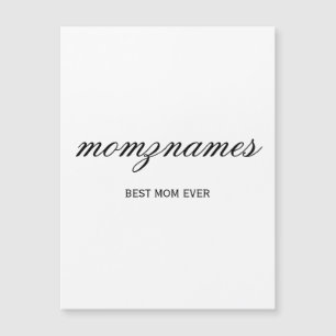 Personalized Best Mom Ever Calligraphy Name
