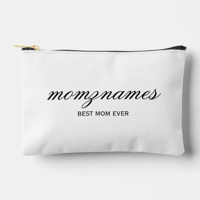 Personalized Best Mom Ever Calligraphy Name Accessory Pouch (Front)