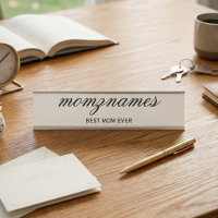 Personalized Best Mom Ever Calligraphy Name