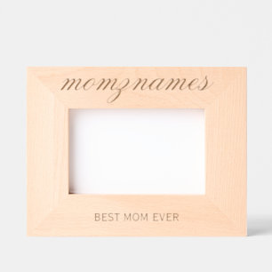 Personalized Best Mom Ever Calligraphy Name Etched Frames