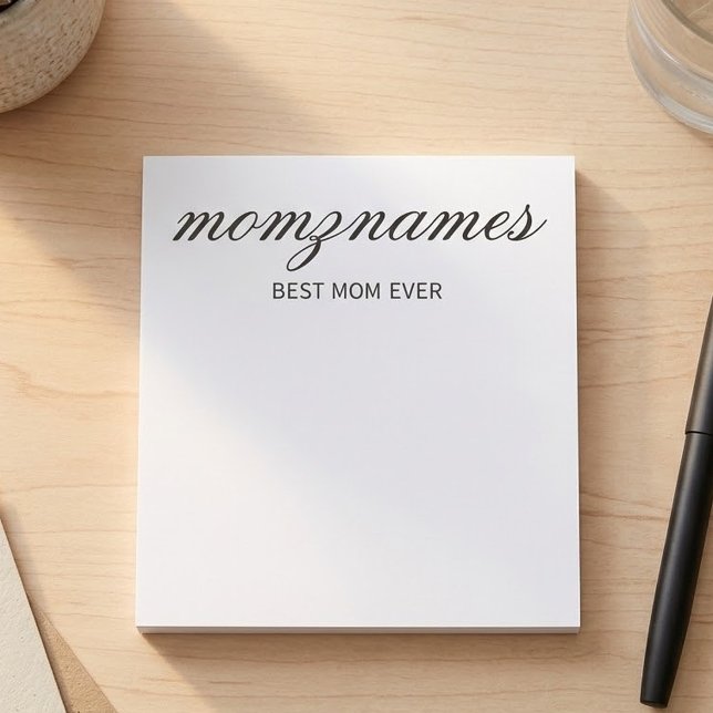 Personalized Best Mom Ever Calligraphy Name Notepad (Creator Uploaded)