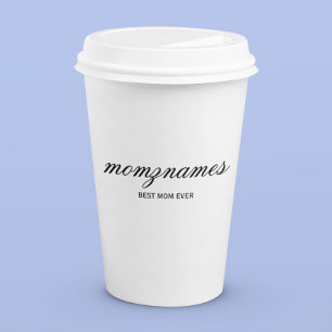Personalized Best Mom Ever Calligraphy Name Paper Cups