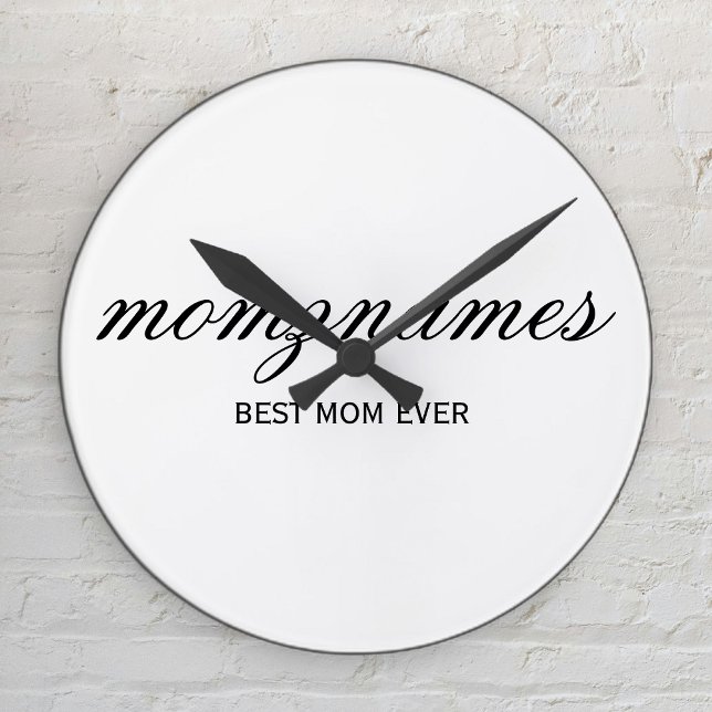 Personalized Best Mom Ever Calligraphy Name Round Clock (Creator Uploaded)