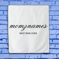 Personalized Best Mom Ever Calligraphy Name