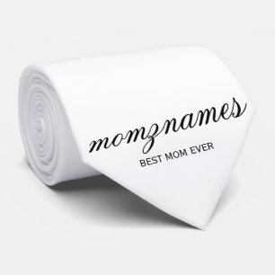 Personalized Best Mom Ever Calligraphy Name Tie