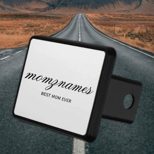 Personalized Best Mom Ever Calligraphy Name Trailer Hitch Cover