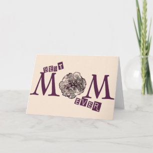 Personalized "Best Mom Ever" Cool Unique Card