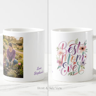 Personalized Best Mom Ever Floral Garden Photo Coffee Mug