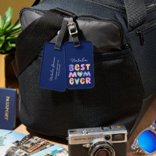 Personalized Best Mom Ever Luggage Tag