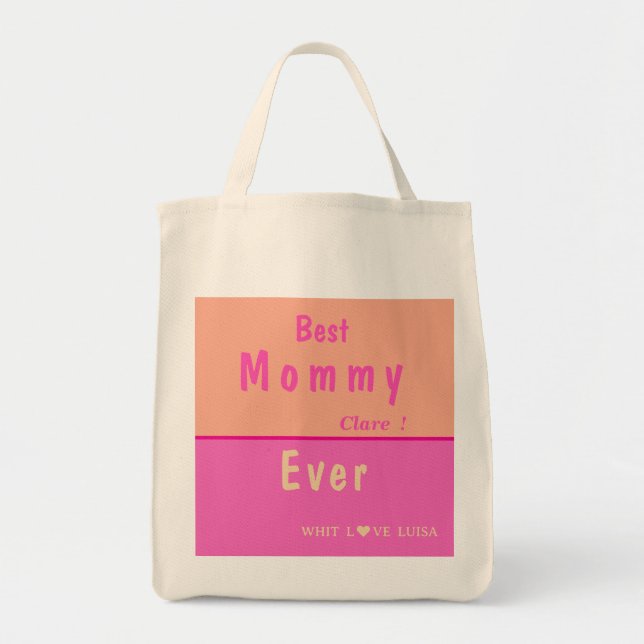  Personalized BEST MOM EVER PINK &ROSE Tote Bag (Front)