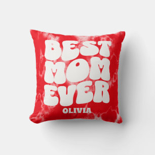 Personalized Best Mom Ever Red Tie Dye Throw Pillow