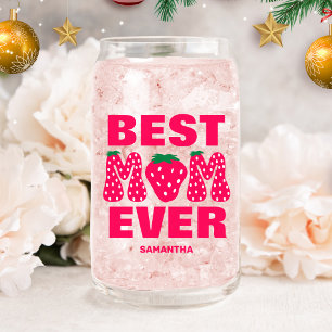 Personalized Best Mom Ever Strawberry Mother's Day Can Glass