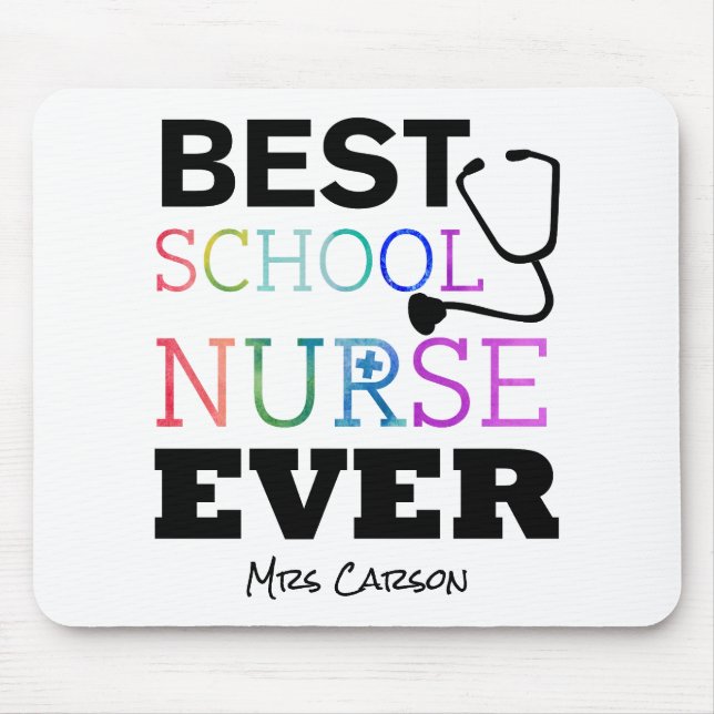 Personalized Best School Nurse Ever Colourful Desk Mouse Pad (Front)