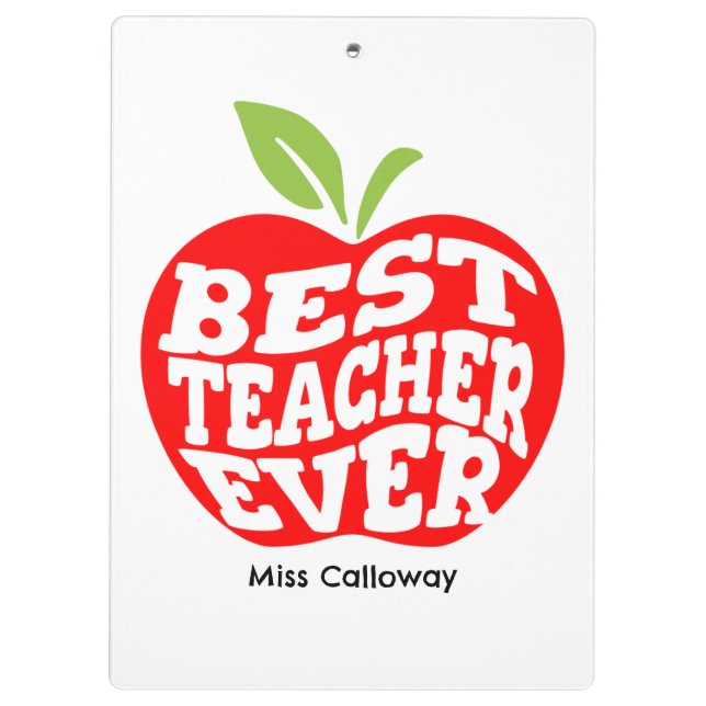 Personalized Best Teacher Ever Clipboard (Back)