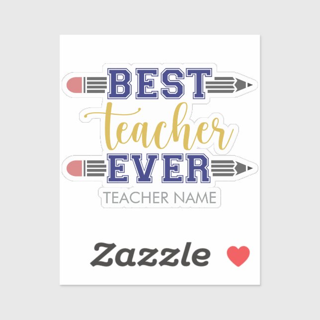 Personalized Best Teacher Ever - Customized Gift (Sheet)